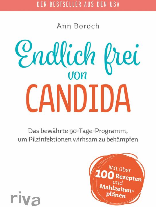 Produktbild Endlich frei von Candida (Deutsch, Ann Boroch, 2018)