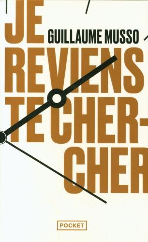 Image du produit Je reviens te chercher (Français, Guillaume Musso, 2017)