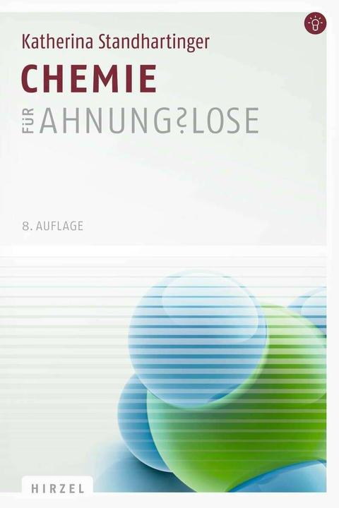 Immagine prodotto Chemie für Ahnungs?lose (Tedesco, Katherina Standhartinger, 2015)