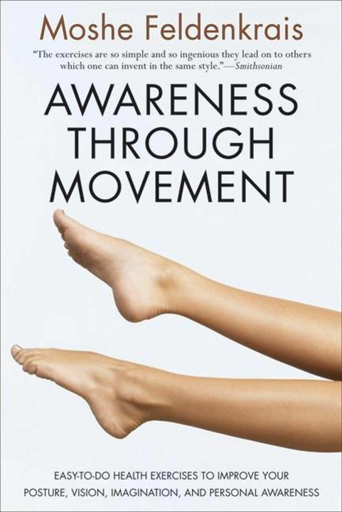 Image du produit Awareness Through Movement (Anglais, Moshé Feldenkrais, 2011)