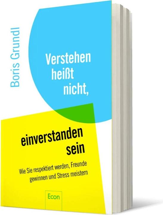 Immagine prodotto Verstehen heisst nicht einverstanden sein (Tedesco, Boris Grundl, 2017)