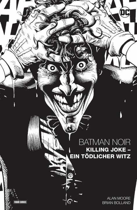 Produktbild Panini Batman Noir: Killing Joke - Ein tödlicher Witz (Deutsch, Alan Moore, Brian Bolland, 2022)