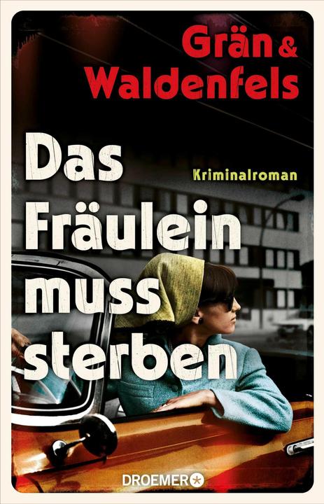 Image du produit Das Fräulein muss sterben (Allemand, Christine Grän, Marianne von Waldenfels, 2024)