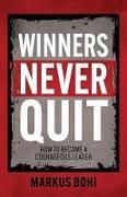 Produktbild Winners Never Quit (Englisch, Markus Bohi, 2024)