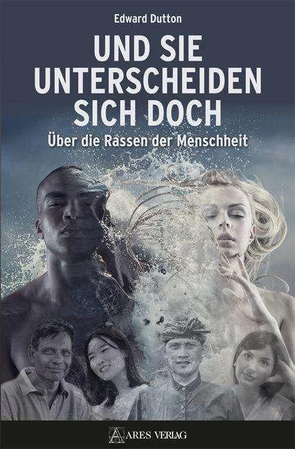 Produktbild Und sie unterscheiden sich doch (Deutsch, Edward Dutton, Nils Wegner, 2022)