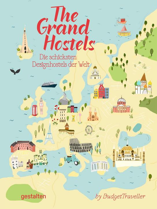 Produktbild The Grand Hostels (DE) (Deutsch, Robert Klanten, Kash Bhattacharya, Maria-Elisabeth Niebius, 2018)