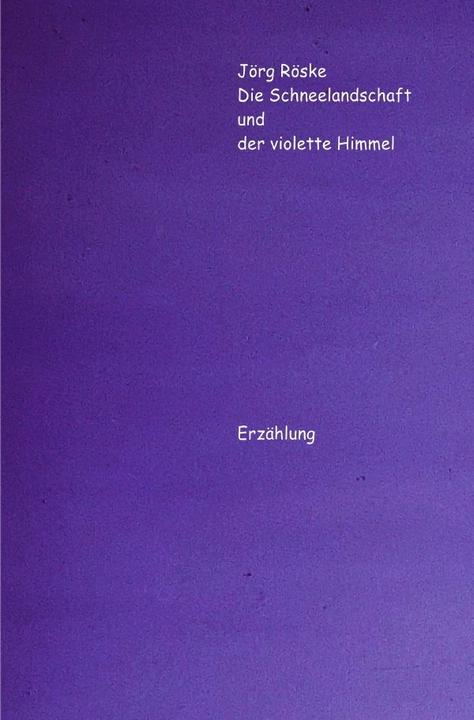 Immagine prodotto Die phantastischen Abenteuer des Ritters Jero / Die Schneelandschaft und der violette Himmel (Jörg Röske, 2017)