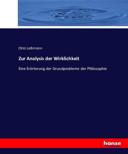 Actual product image Zur Analysis der Wirklichkeit (Otto Leibmann, 2016)