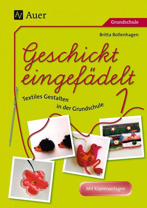 Actual product image Geschickt eingefädelt, Band 1 (German, Britta Bollenhagen, 2016)