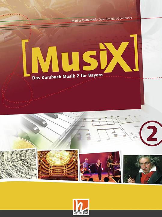 Produktbild MusiX 2. Schülerband. Ausgabe BG (Bayern Gym Lehrplan Plus) (Deutsch, Markus Detterbeck, Gero Schmidt-Oberländer, 2019)