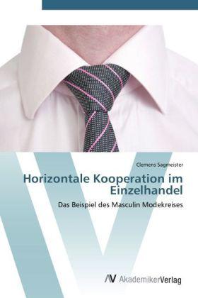 Actual product image Horizontale Kooperation im Einzelhandel (German, Clemens Sagmeister, 2012)