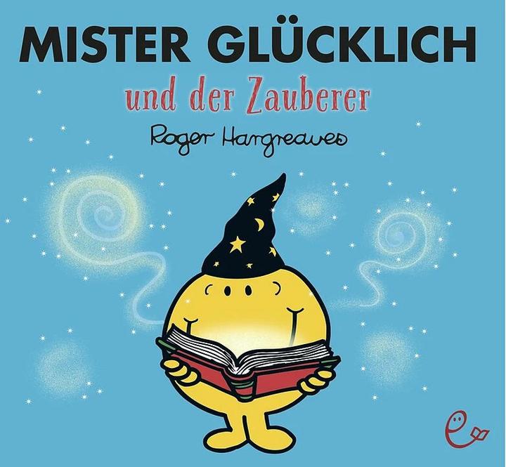 Produktbild Mister Glücklich und der Zauberer (Deutsch, Roger Hargreaves, Lisa Buchner, 2018)