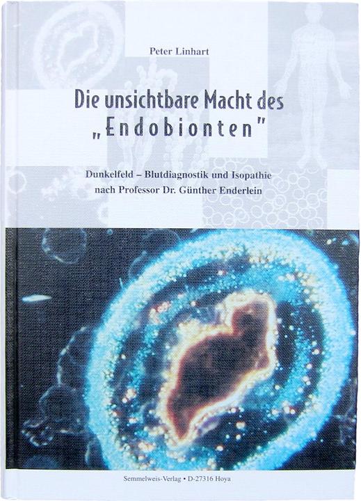 Produktbild Die unsichtbare Macht des "Endobionten" (Deutsch, Peter Linhart, 2005)