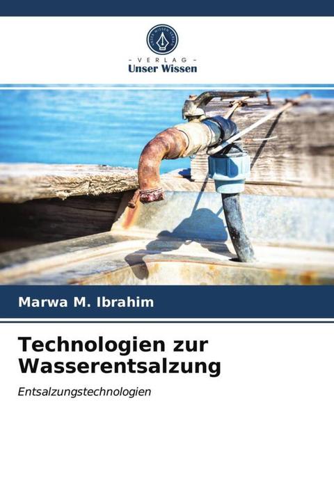 Immagine prodotto Technologien zur Wasserentsalzung (Marwa M. Ibrahim, 2021)