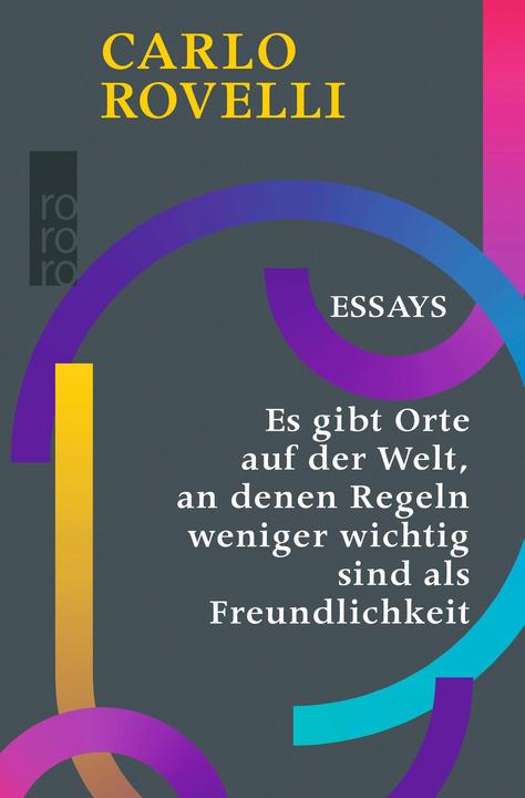 Actual product image Es gibt Orte auf der Welt, an denen Regeln weniger wichtig sind als Freundlichkeit (German, Carlo Rovelli, 2022)