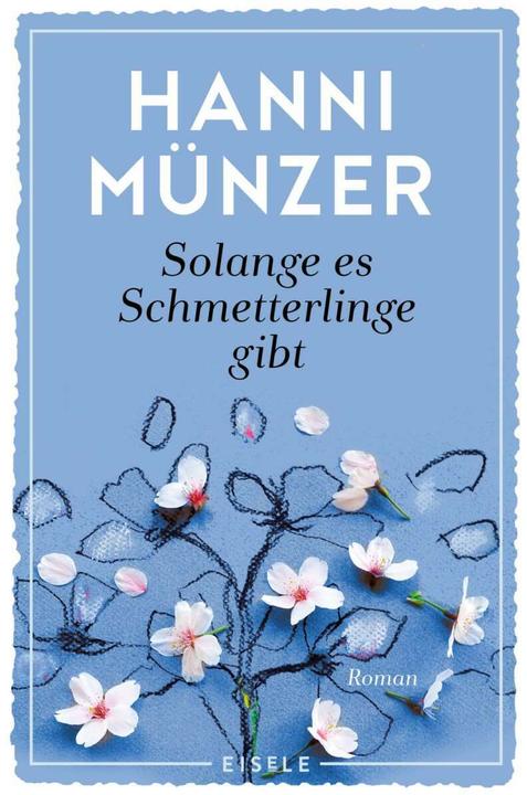 Immagine prodotto Solange es Schmetterlinge gibt (Tedesco, Hanni Coiner, 2018)