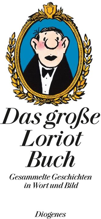 Produktbild Das grosse Loriot Buch (Deutsch, Loriot, 2011)
