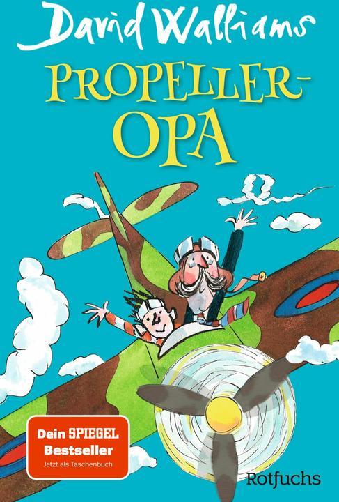 Produktbild Rotfuchs Propeller-Opa (Deutsch, David Walliams, Tony Ross, Bettina Münch, 2024)