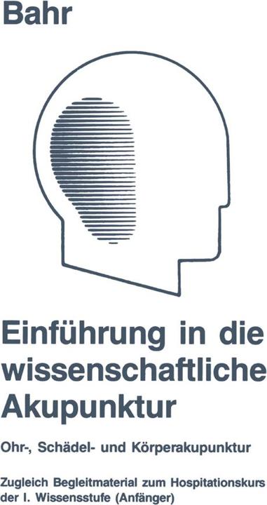 Actual product image Einführung in die wissenschaftliche Akupunktur (German, Frank R. Bahr, 2012)