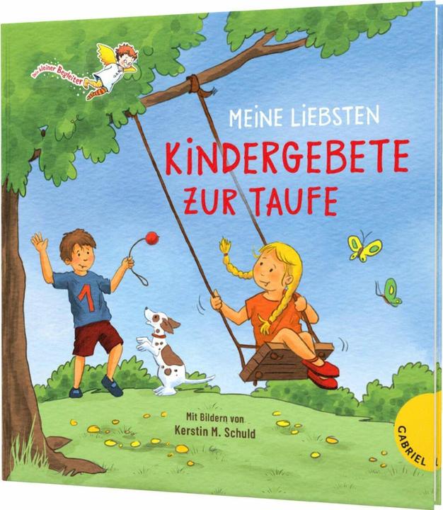 Actual product image Dein kleiner Begleiter: Meine liebsten Kindergebete zur Taufe (German, Kerstin M. Guilt, 2024)