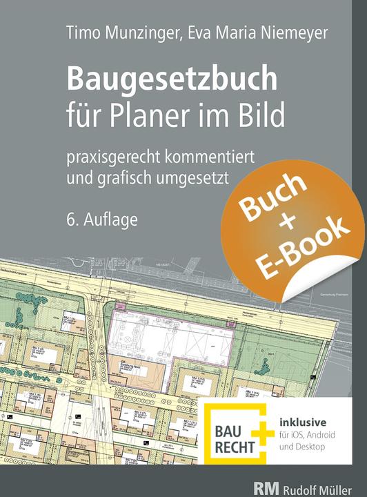 Produktbild Baugesetzbuch für Planer im Bild + E-Book (PDF) (Deutsch, Timo Munzinger, Eva Maria Niemeyer, 2022)