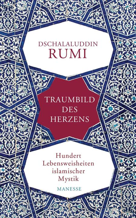 Immagine prodotto Traumbild des Herzens (Tedesco, Jalaluddin Rumi, 2015)