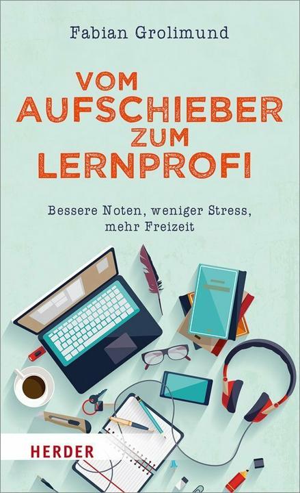 Image du produit Vom Aufschieber zum Lernprofi (Allemand, Fabian Grolimund, 2018)
