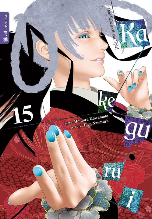 Produktbild Kakegurui - Das Leben ist ein Spiel 15 (Deutsch, Homura/Naomura, Toru, Kawamoto, 2022)