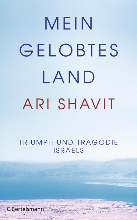 Produktbild Mein gelobtes Land (Deutsch, Ari Shavit, 2015)