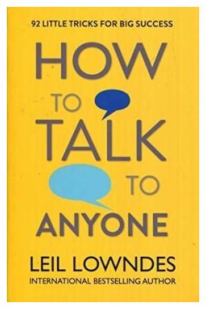 How To Talk To Anyone (Englisch, Lowndes Leil, 1999)
