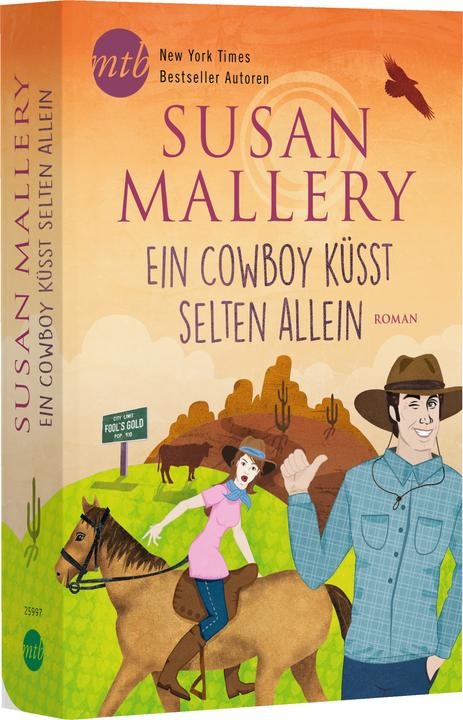 Produktbild Ein Cowboy küsst selten allein (Deutsch, Susan Mallery, 2017)