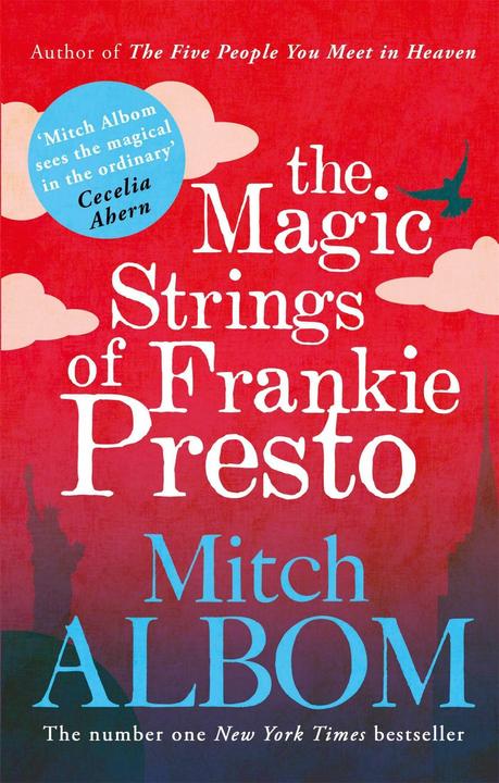 Produktbild The Magic Strings of Frankie Presto (Englisch, Mitch Albom, 2017)