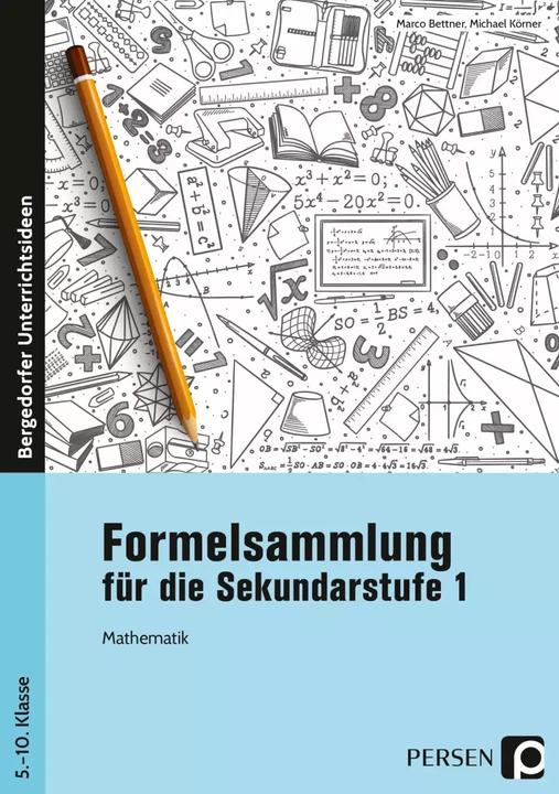 Produktbild Formelsammlung für die Sekundarstufe 1 (Deutsch, Michael Körner, Marco Bettner, 2019)