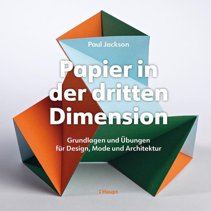 Produktbild Papier in der dritten Dimension (Deutsch, Paul Jackson, 2024)