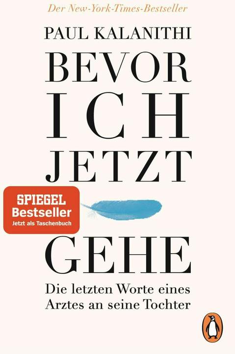 Produktbild Bevor ich jetzt gehe (Deutsch, Paul Kalanithi, 2017)