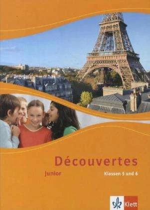 Produktbild Découvertes Junior. Schülerbuch Klasse 5 und 6 (Deutsch, Französisch, Ernst Klett Verlag, 2012)