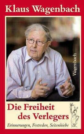 Image du produit Klaus Wagenbach - Die Freiheit des Verlegers (Allemand, Klaus Wagenbach, 2010)