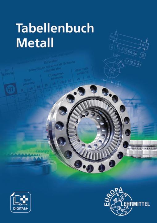 Image du produit Tabellenbuch Metall (Allemand, Roland Kilgus, Falko Wieneke, Stefan Oesterle, Andreas Stephan, Roland Gomeringer, Volker Menges, Thomas Rapp, Claudius Scholer, Andreas Stenzel, 2022)