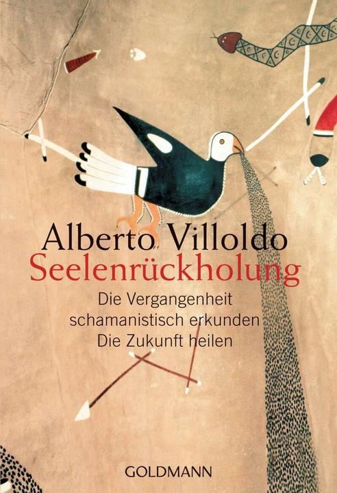 Actual product image Seelenrückholung (German, Alberto Villoldo, 2006)