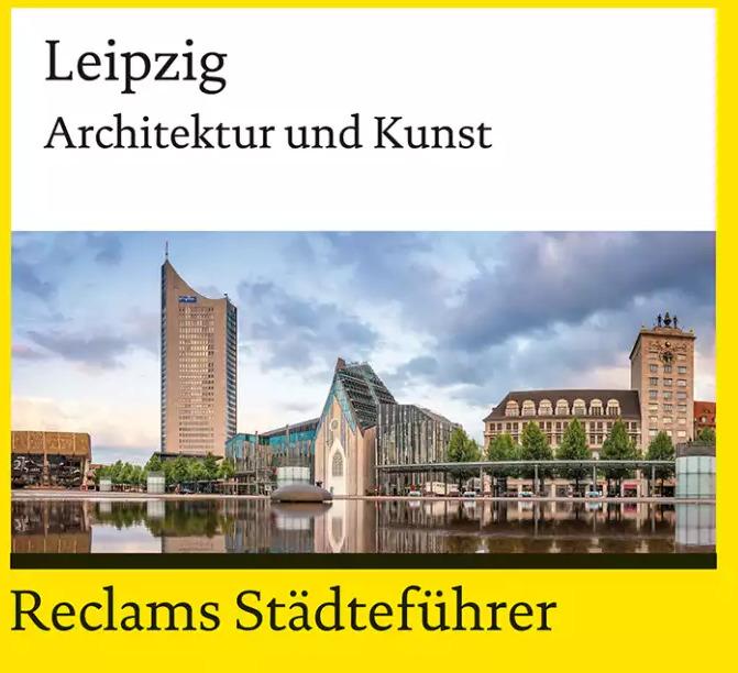 Produktbild Reclams Städteführer Leipzig (Deutsch, Annette Menting, 2022)