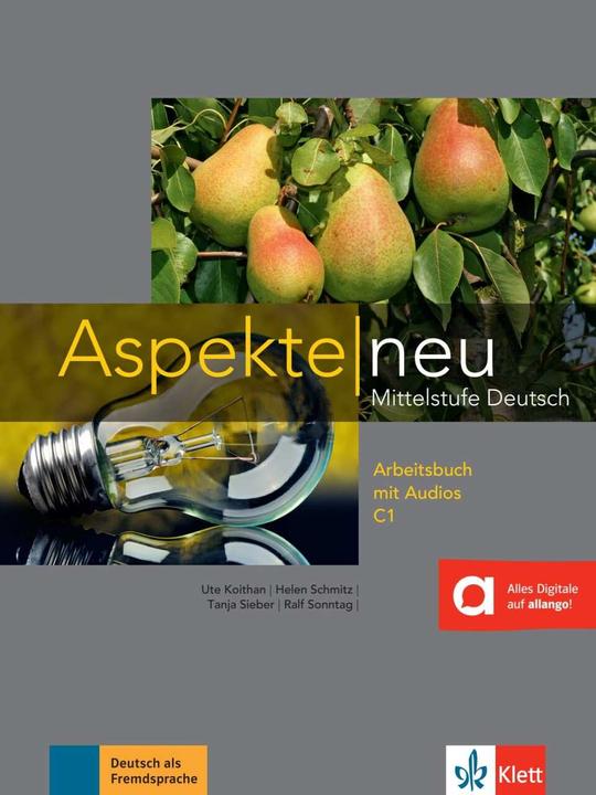 Immagine prodotto Aspekte neu C1. Arbeitsbuch mit Audio-CD (Tedesco, Ute Koithan, Helen Schmitz, Metà Domenica, Tanja Mayr-Sieber, 2016)