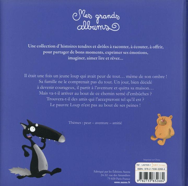 Produktbild Auzou France Le loup qui avait peur de son ombre (Französisch, Lallemand Orianne, Thuillier Eléonore, 2015)