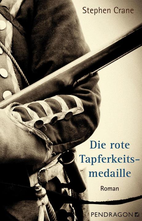 Actual product image Die rote Tapferkeitsmedaille (German, Stephen Crane, Thomas F. Schneider, Bernd Gockel, Rüdiger Barth, 2020)