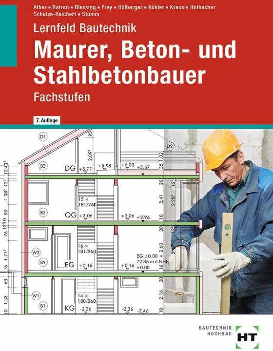 Image du produit eBook inside: Buch und eBook Lernfeld Bautechnik Maurer, Beton- und Stahlbetonbauer (Allemand, Balder Batran, Gerd Hillberger, Christa Alber, Volker Frey, Ralf Blessing, Kai-Michael Stumm, Heike Schulze-Reichert, Klaus Koehler, Guenter Rothacher, Eduard Kraus, 2023)