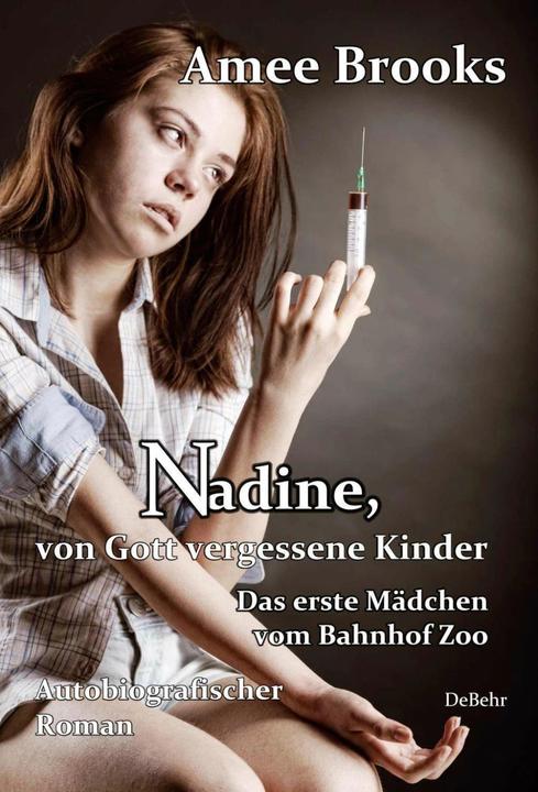 Produktbild Nadine, von Gott vergessene Kinder (Deutsch, Amee Brooks, 2015)