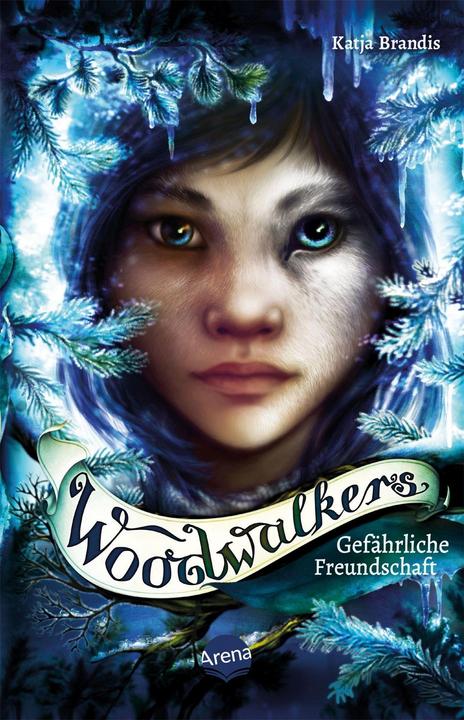Produktbild Woodwalkers (2). Gefährliche Freundschaft (Deutsch, Claudia Carls, Katja Brandis, 2020)