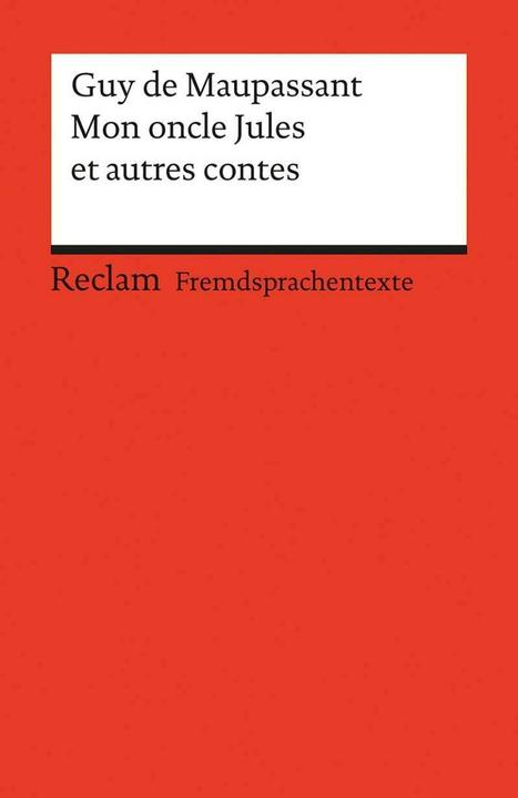 Image du produit Mon oncle Jules et autres contes (Français, Guy de Maupassant, 2006)