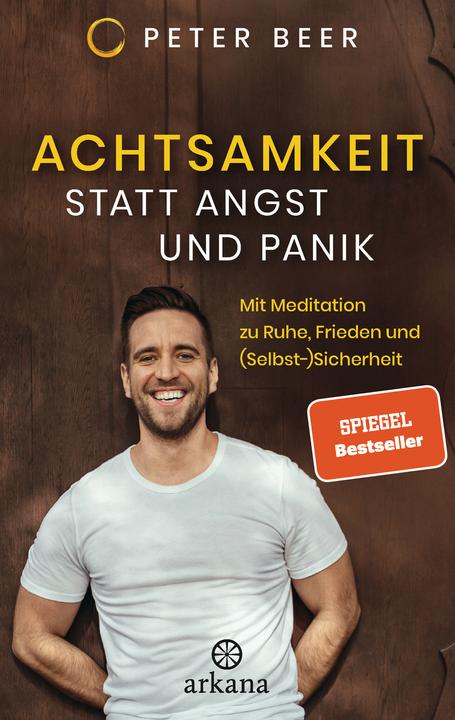 Image du produit Achtsamkeit statt Angst und Panik (Allemand, Peter Beer, 2022)