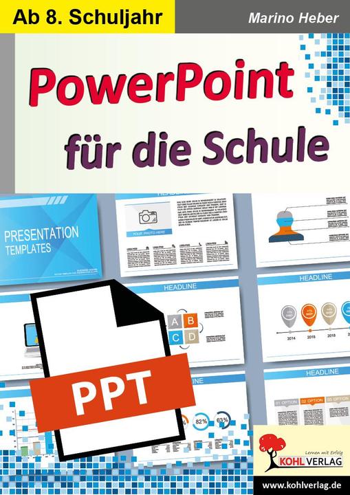 Produktbild PowerPoint für die Schule (Deutsch, Marino Heber, 2018)