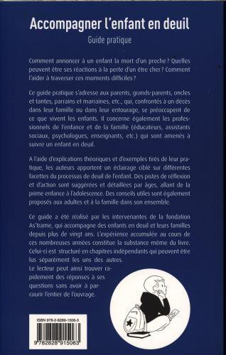 Produktbild Accompagner l'enfant en deuil : guide pratique (Französisch, As'trame, Genoud-Champeaux Marie-Dominique et al., 2015)